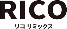 RICO　リコ リミックス